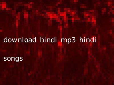 download hindi mp3 hindi songs