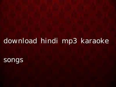 download hindi mp3 karaoke songs