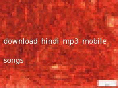 download hindi mp3 mobile songs