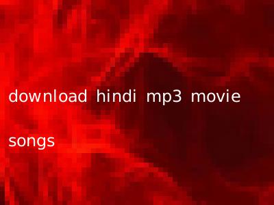 download hindi mp3 movie songs
