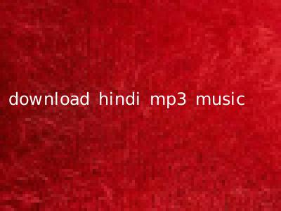 download hindi mp3 music