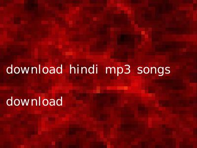 download hindi mp3 songs download