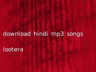 download hindi mp3 songs lootera