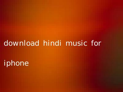 download hindi music for iphone