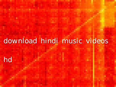 download hindi music videos hd