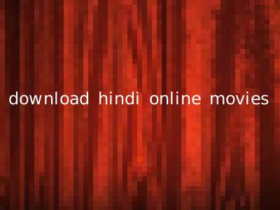 download hindi online movies