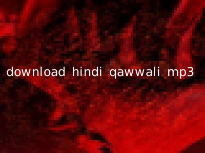 download hindi qawwali mp3