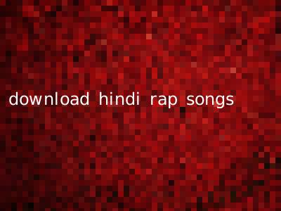 download hindi rap songs