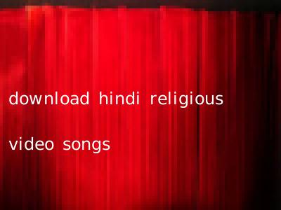 download hindi religious video songs