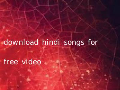 download hindi songs for free video