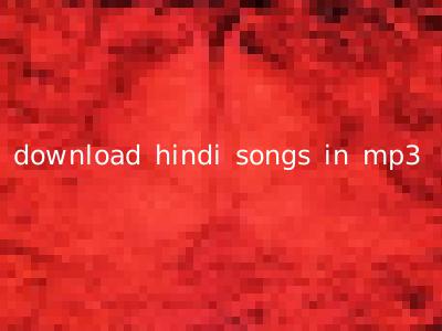 download hindi songs in mp3