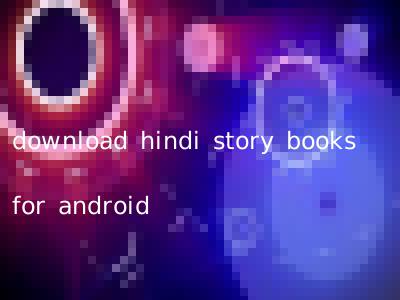 download hindi story books for android