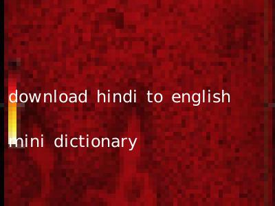 download hindi to english mini dictionary