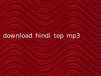 download hindi top mp3