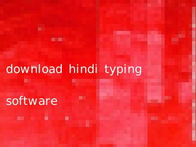 download hindi typing software