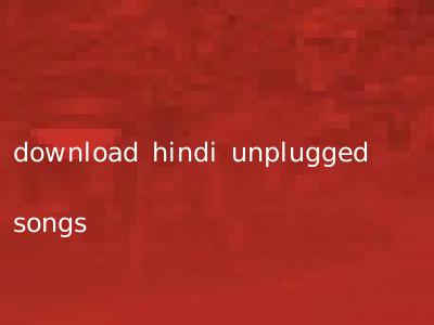 download hindi unplugged songs