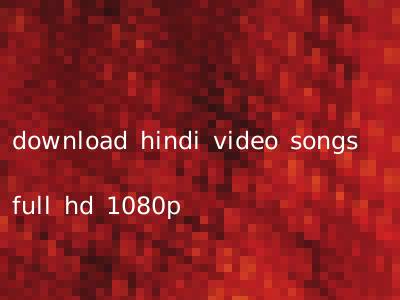 download hindi video songs full hd 1080p