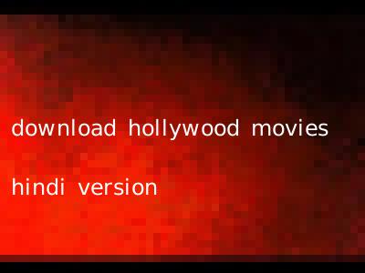 download hollywood movies hindi version