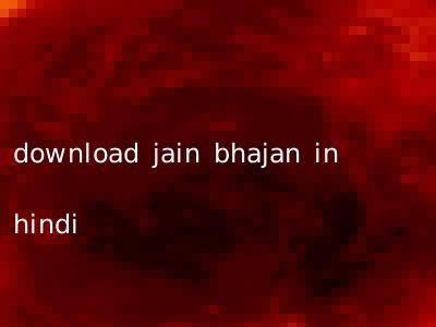 download jain bhajan in hindi