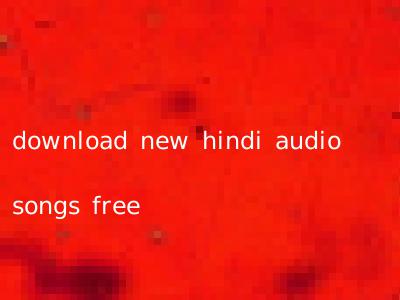 download new hindi audio songs free