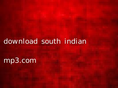 download south indian mp3.com