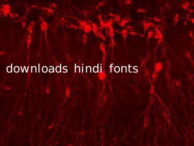 downloads hindi fonts