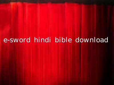 e-sword hindi bible download
