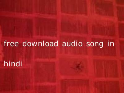 free download audio song in hindi