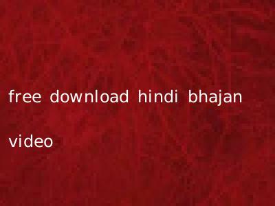 free download hindi bhajan video