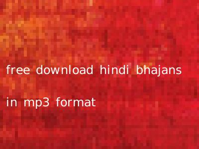 free download hindi bhajans in mp3 format