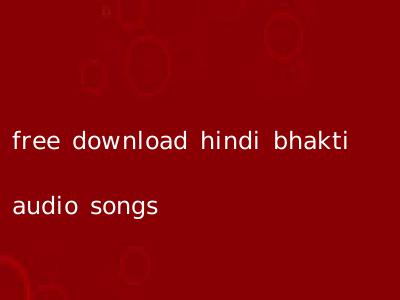 free download hindi bhakti audio songs