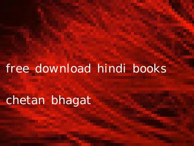 free download hindi books chetan bhagat