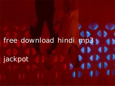 free download hindi mp3 jackpot