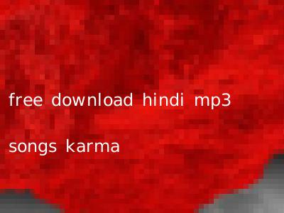 free download hindi mp3 songs karma