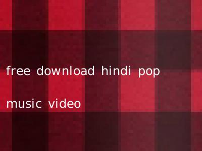 free download hindi pop music video