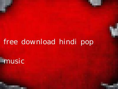 free download hindi pop music