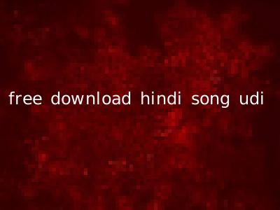 free download hindi song udi