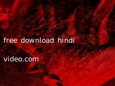 free download hindi video.com