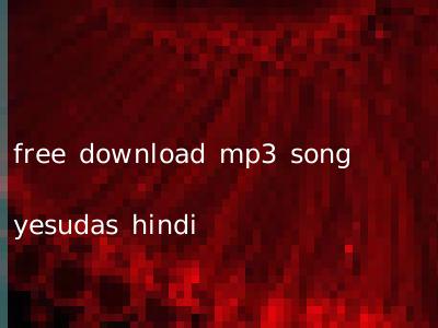free download mp3 song yesudas hindi