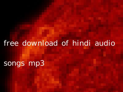 free download of hindi audio songs mp3