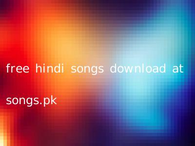free hindi songs download at songs.pk