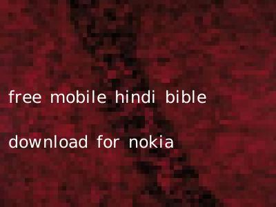 free mobile hindi bible download for nokia