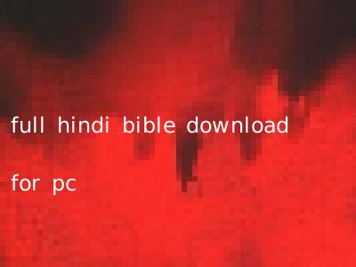 full hindi bible download for pc