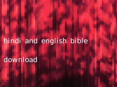 hindi and english bible download
