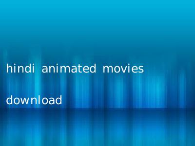 hindi animated movies download