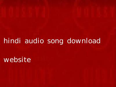 hindi audio song download website