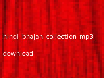 hindi bhajan collection mp3 download