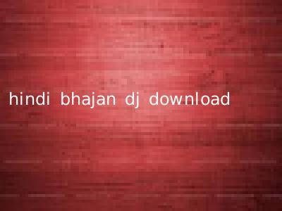 hindi bhajan dj download
