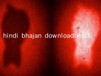 hindi bhajan download mp3