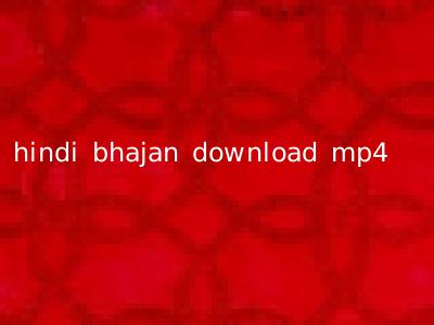 hindi bhajan download mp4